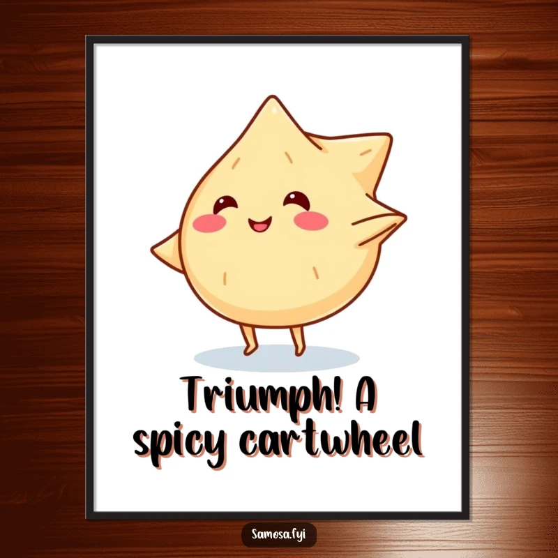 Funny Free Printable Samosa Wall Art: A smiling samosa with tiny legs does a cartwheel, bringing playful energy.