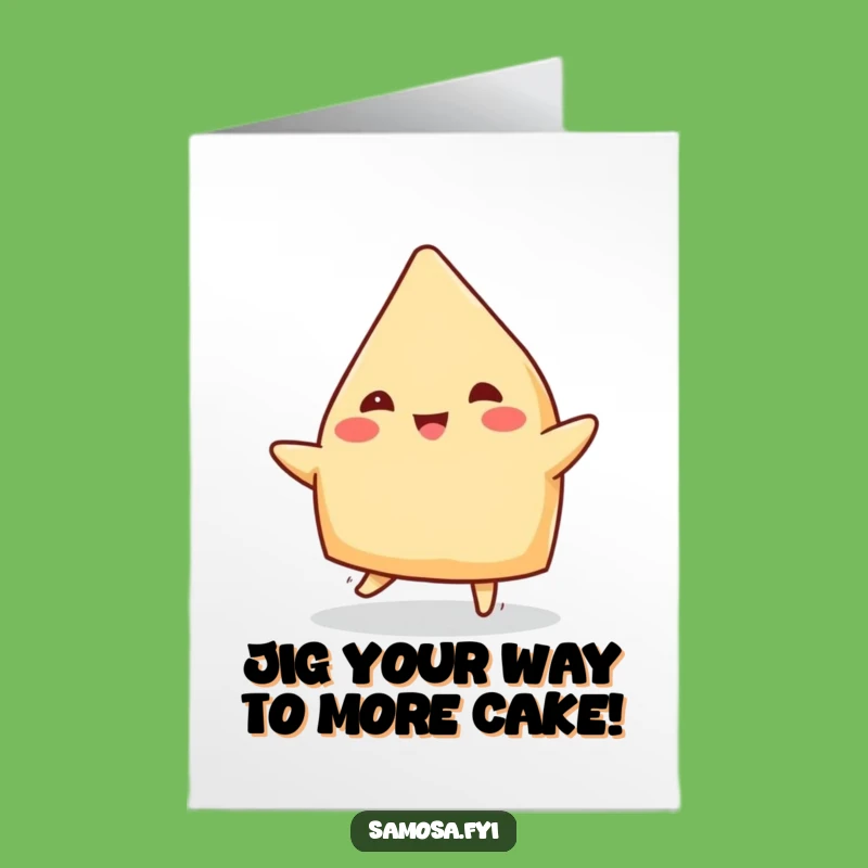 Free Printable Birthday Card: Dancing Samosa Jig - Funny Downloadable Gift for Celebration!