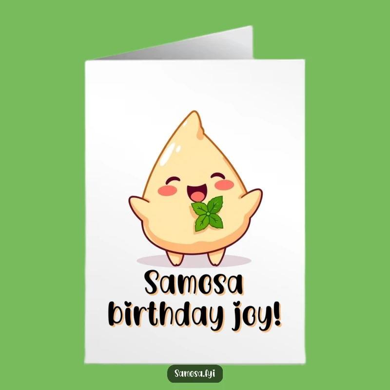 Joyful Samosa Birthday Card - Free Printable for a Minty Fresh Celebration!