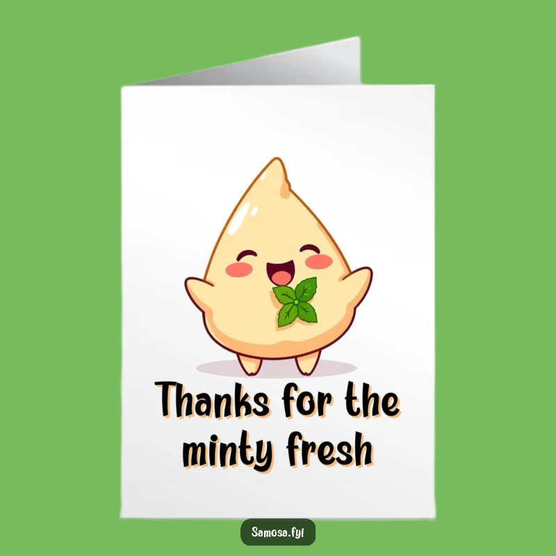 Joyful Samosa Thank You Card - Free Printable for a Minty Fresh Thanks!